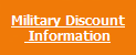 Military Discount
		 Information